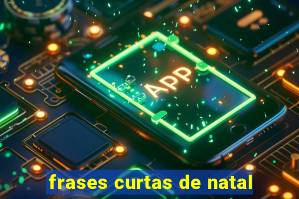 frases curtas de natal